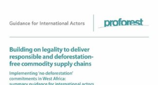 Implementing ‘No Deforestation’ Commitments in West Africa: Guidance for International Actors