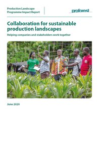 Collaboration for sustainable production landscapes