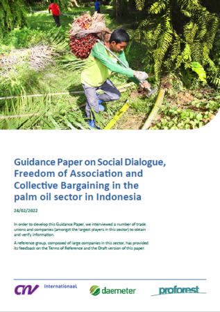 Guidance Paper on Social Dialogue, Freedom of Association and Collective Bargaining in the palm oil sector in Indonesia