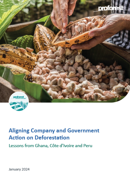 Aligning Company and Government Action on Deforestation: Lessons from Ghana, Côte d’Ivoire and Peru
