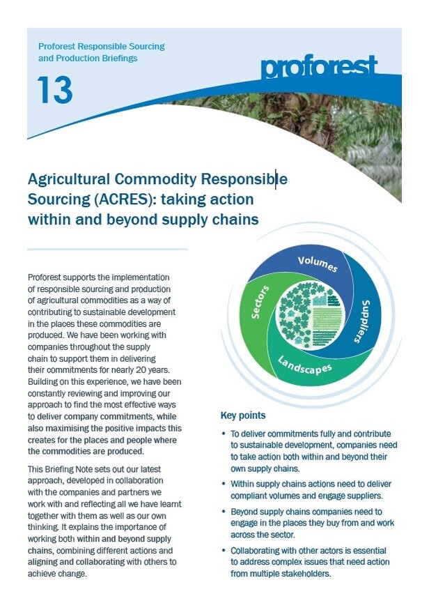 Agricultural Commodity Responsible Sourcing (ACRES): taking action within and beyond supply chains
