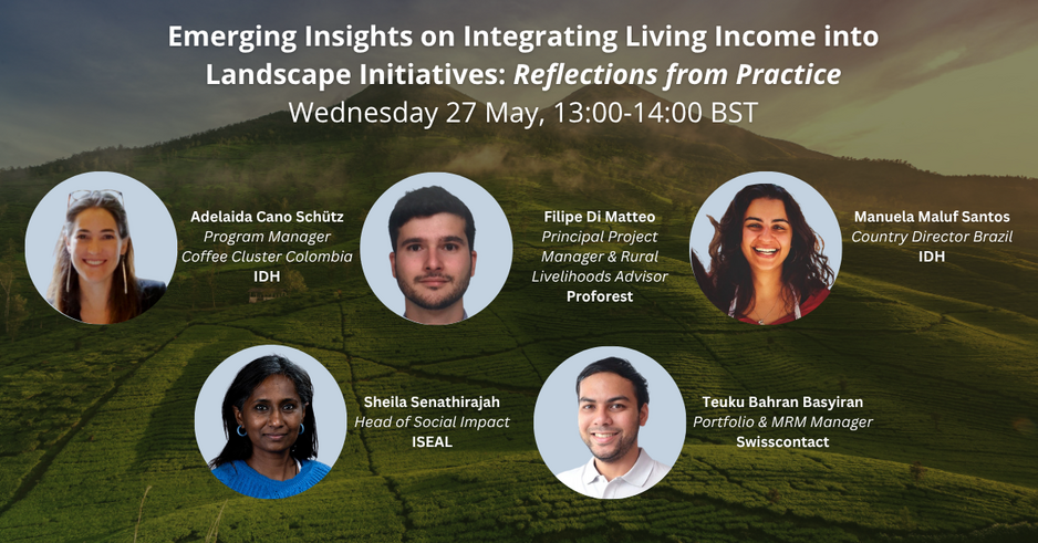 Webinar: Emerging Insights on Integrating Living Income into Landscape Initiatives
