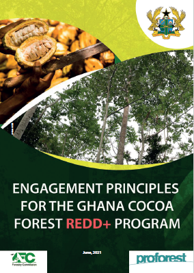 Engagement Principles for the Ghana Cocoa Forest REDD+ Program